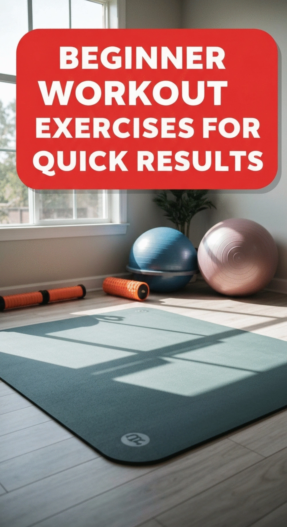 Beginner Workout Exercises for Quick Results